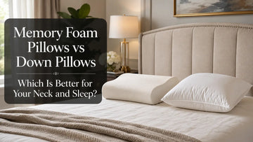 Memory Foam Pillows vs Down Pillows