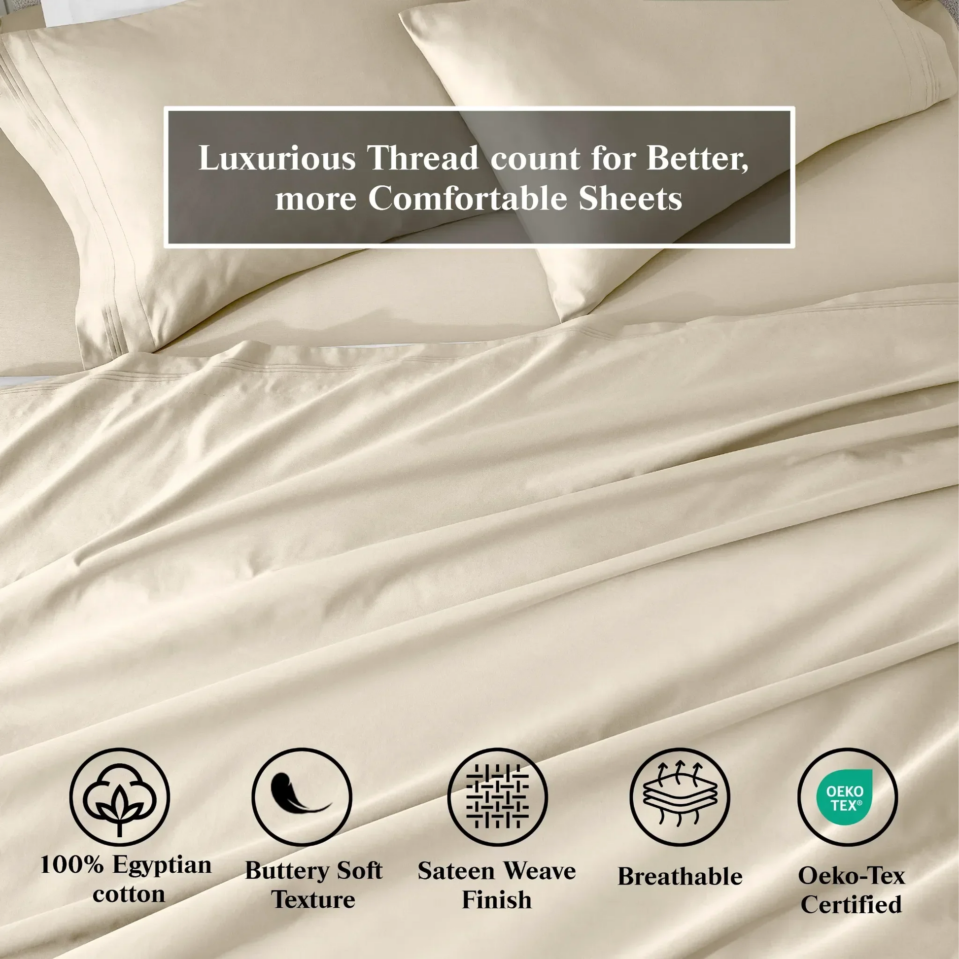 Ivory Egyptian Cotton Sateen Sheet Set infographic showing product benefits and Oeko-Tex certification